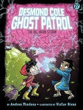 Desmond Cole Ghost Patrol #27: The Big Brain Storm - MPHOnline.com