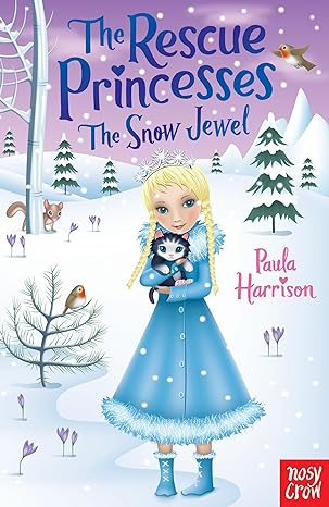 RESCUE PRINCESSES #05 SNOW JEWEL - MPHOnline.com