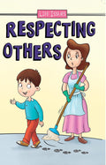 Life Issues: Respecting Others - MPHOnline.com
