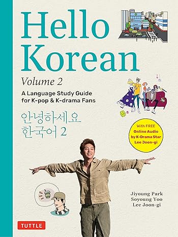 Hello Korean Volume 2: The Language Study Guide for K-Pop and K-Drama Fans - MPHOnline.com