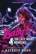 Sweetverse #01: Baby & the Late Night Howlers - MPHOnline.com