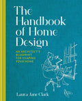 Handbook of Home Design: An Architect's Blueprint for Shaping your Home - MPHOnline.com