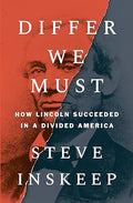 Differ We Must: How Lincoln Succeeded in a Divided America - MPHOnline.com