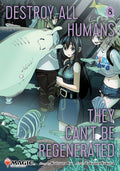Destroy All Humans. They Can't Be Regenerated #08 (Magic the Gathering Manga) - MPHOnline.com