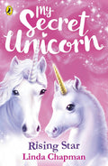 My Secret Unicorn: Rising Star (Reissue) - MPHOnline.com