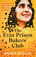 The Evin Prison Bakers’ Club - MPHOnline.com