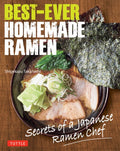 Best-Ever Homemade Ramen: Secrets of a Japanese Ramen Chef - MPHOnline.com