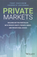 Private Markets: Building Better Portfolios with Private Equity, Private Credit, and Private Real Estate - MPHOnline.com