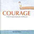 Courage (Gift Edition HC) - MPHOnline.com