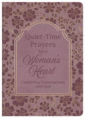 Quiet-Time Prayers for a Woman's Heart: Comforting Conversations with God - MPHOnline.com