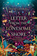 A Letter from the Lonesome Shore - MPHOnline.com