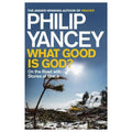 What Good Is God? - MPHOnline.com