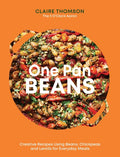 One Pan Beans: Creative Recipes Using Beans, Chickpeas and Lentils for Everyday Meals - MPHOnline.com