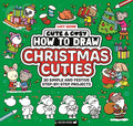 Cute & Cosy How to Draw Christmas Cuties - MPHOnline.com