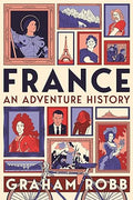France: An Adventure History - MPHOnline.com