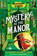 Montgomery Bonbon #03: Mystery at the Manor - MPHOnline.com