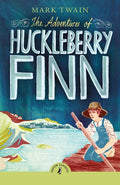 The Adventures of Huckleberry Finn (Puffin Classics) - MPHOnline.com