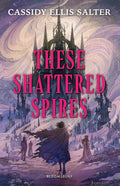 These Shattered Spires - MPHOnline.com