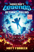 Minecraft Novel #16: Legends: Return of the Piglins - MPHOnline.com