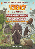Science Comics: Prehistoric Mammals - MPHOnline.com