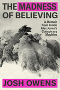 The Madness of Believing - MPHOnline.com