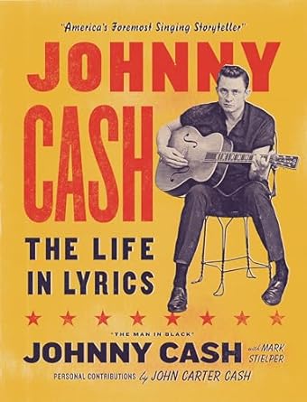 Johnny Cash: The Life In Lyrics - MPHOnline.com