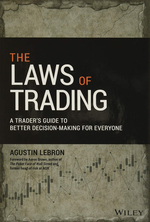 THE LAWS OF TRADING: A TRADER`S GUIDE TO BETTER - MPHOnline.com