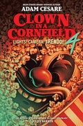 Clown in a Cornfield #04: Lights! Camera! Frendo! (HC) - MPHOnline.com