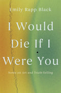 I Would Die If I Were You - MPHOnline.com