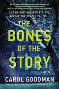 The Bones of the Story: A Novel Paperback - MPHOnline.com