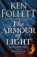 The Armour of Light (The Kingsbridge Novels) - MPHOnline.com