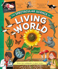 The Spectacular Science of the Living World - MPHOnline.com