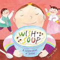 Wish Soup: A Celebration of Seollal (  Picture Book) - MPHOnline.com