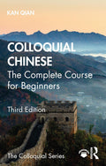 Colloquial Chinese, 3rd Edition: The Complete Course for Beginner - MPHOnline.com