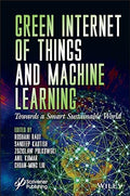 Green Internet of Things and Machine Learning: Towards a Smart Sustainable World ( - MPHOnline.com