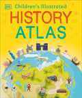 Children`S Illustrated History Atlas - MPHOnline.com