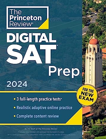 Princeton Review Digital SAT Prep, 2024: 3 Practice Tests + Review + Online Tools (2024) - MPHOnline.com