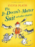 Faber Classics: The It Doesn`T Matter Suit And Other Stories - MPHOnline.com