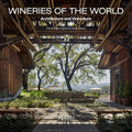 Wineries of the World: Architecture and Viniculture - MPHOnline.com