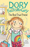 Dory Fantasmagory: The Real True Friend - MPHOnline.com