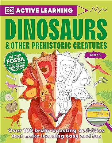 DK Active Learning: Dinosaurs and Other Prehistoric Creatures - MPHOnline.com