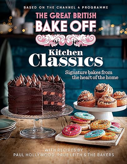 The Great British Bake Off: Kitchen Classics - The official 2023 Great British Bake Off book - MPHOnline.com