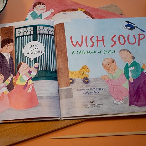 Wish Soup: A Celebration of Seollal (  Picture Book) - MPHOnline.com