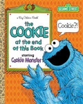 Big Golden Book: Sesame Street - The Cookie at the End of this Book - MPHOnline.com