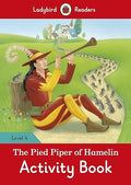 The Pied Piper Activity Book – Ladybird Readers Level 4 - MPHOnline.com