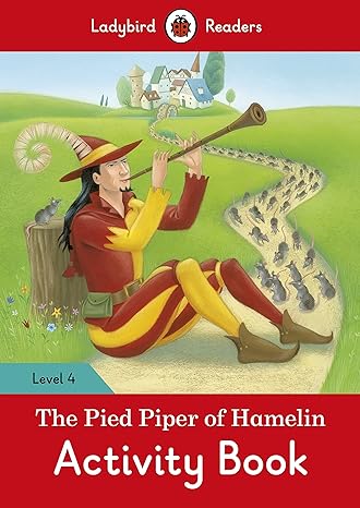 The Pied Piper Activity Book – Ladybird Readers Level 4 - MPHOnline.com