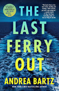 The Last Ferry Out - MPHOnline.com