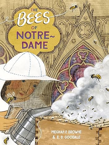 The Bees of Notre-Dame - MPHOnline.com