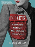 Pockets: An Intimate History of How We Keep Things Close - MPHOnline.com