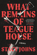 What Remains of Teague House - MPHOnline.com